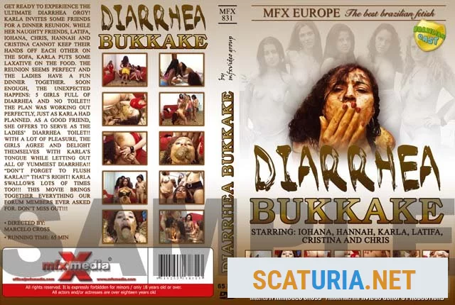 Chris, Hannah, Cristina, Latifa, Iohana Alvez, Karla - Diarrhea Bukkake MFX-831 (DVDRip / 490 MB)  2024