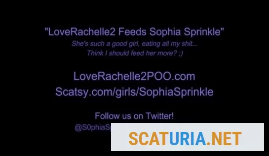 LoveRachelle2 Feeds Sophia Sprinkle (4K UHD / 2.58 GB) 16 April 2024