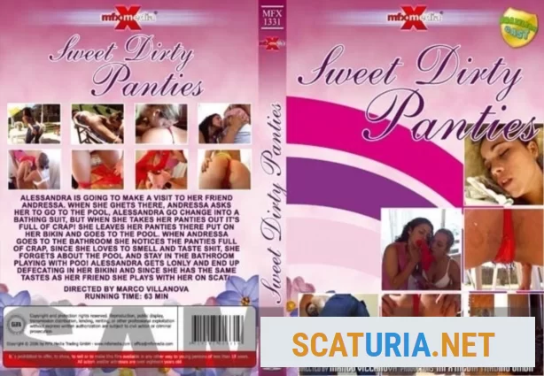 Sweet Dirty and Shit Panties (DVDRip / 699.7 MB) 15 April 2024