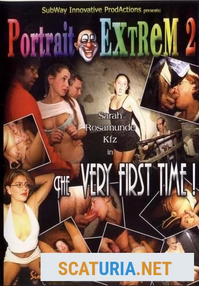 Rosamunde, Sahra, Kfz - Portrait Extrem 2 - The very first time (DVDRip / 705 MB)  2024